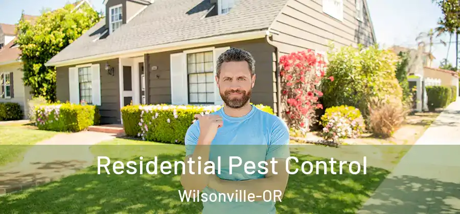  Residential Pest Control Wilsonville-OR